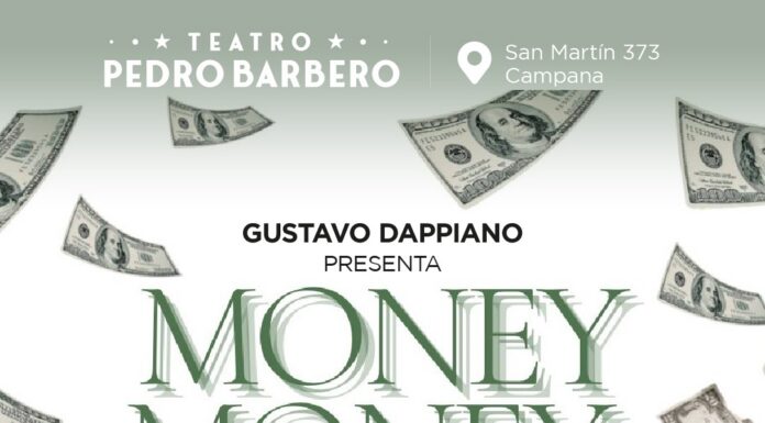 “Money. Money…” llega el domingo al teatro Pedro Barbero